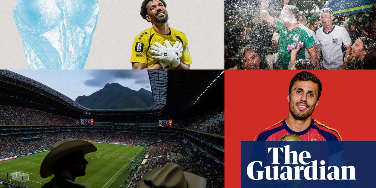 World Cup 2026 awards: the Guardian team give their final tournament verdicts