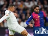 Is El Clásico still the world’s biggest match? Three questions before Barcelona v Real Madrid